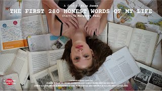 The First 280 Honest Words of My Life (Best Experimental at All American High School Film Festival)