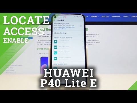 How to Turn Off Device Location in Huawei P40 Lite E - Disable Location Function