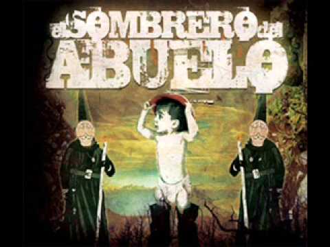 El sombrero del abuelo - Camino arriba