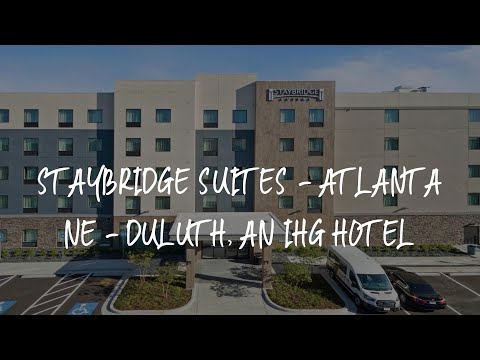Staybridge Suites - Atlanta NE - Duluth, an IHG Hotel Review - Duluth , United States of America