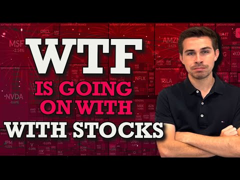 WTF Is Going On With Stocks