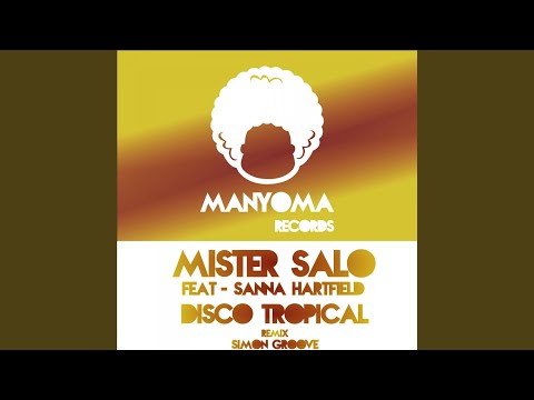 Disco Tropical (feat. Sanna Hartfield)