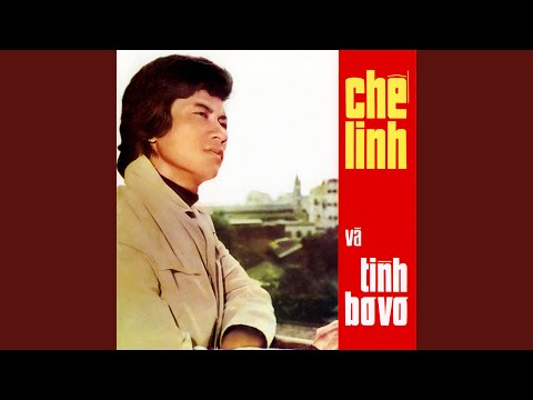 Thể hiện bởi Chế Linh (trước 75)