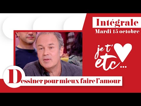 Intégrale - La sexualité des Français en BD - Je t’aime etc S03