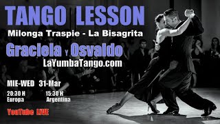 LIVE TANGO LESSON  Milonga Traspie