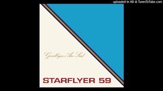 Starflyer 59 - A. Goodbyes Are Sad