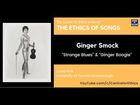 The Ethics of Songs: Laura Risk on Ginger Smock