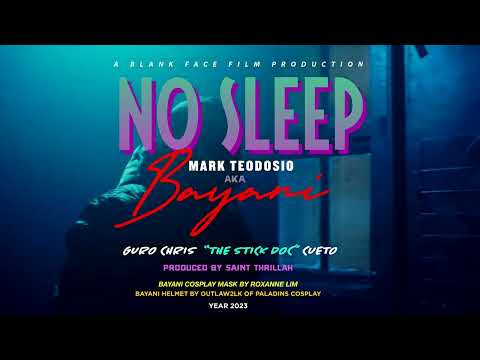 Mark Teodosio aka Bayani - "No Sleep" Trailer