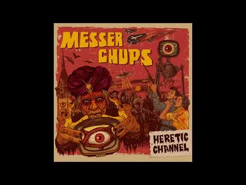 MESSER CHUPS - 05 Midnight Preacher