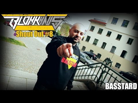 Blokkhaus Shout Out #8 - Basstard