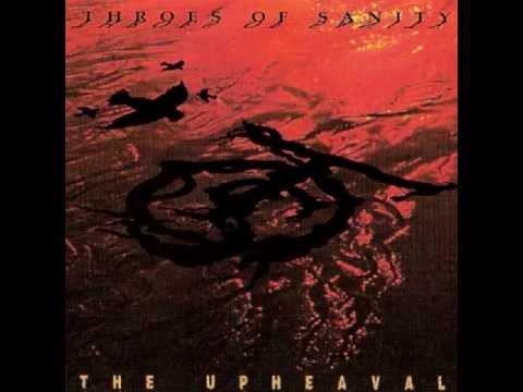 Throes of Sanity - The Upheaval