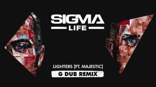 Sigma - Lighters (ft. Majestic) (G Dub Remix)