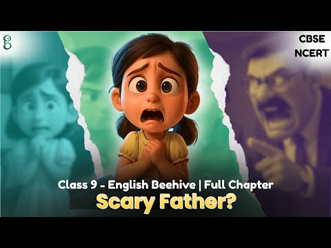 The Little Girl – Class 9 English - Beehive video