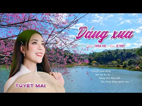 Dáng xưa Sheet - Tuyết Mai