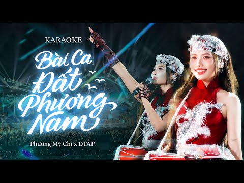 [KARAOKE] Phương Mỹ Chi x DTAP - Bài ca Đất Phương Nam | Live Performance | V-Concert (Beat Chuẩn)