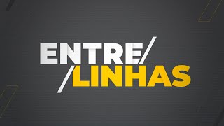 Entrelinhas | 01/12/2024