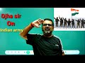 Avadh Ojha Sir On Indian Army Avadh Ojha Sir Motivation Avadh Ojha Sir