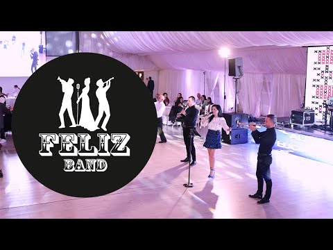 Feliz Band Botosani - Formatie Live - Nunta 2021