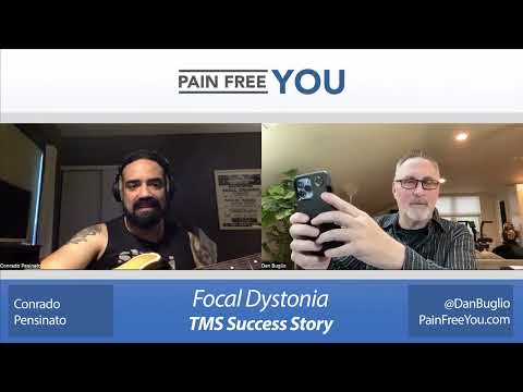 Conrado's TMS / PDP Success Story   Focal Dystonia, Muscle Weakness and Cramping