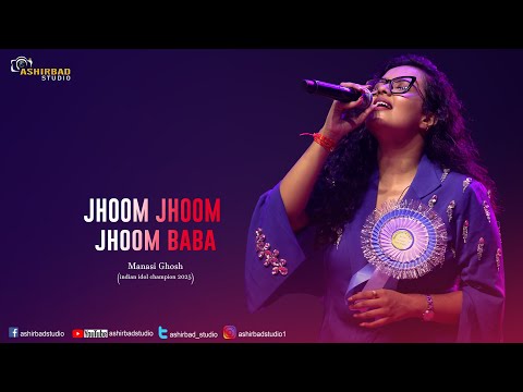 jhoom jhoom jhoom baba | Manasi Ghosh (indian idol champion 2025)