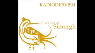 Radiodervish - In Search Of Simurgh [Full Album]