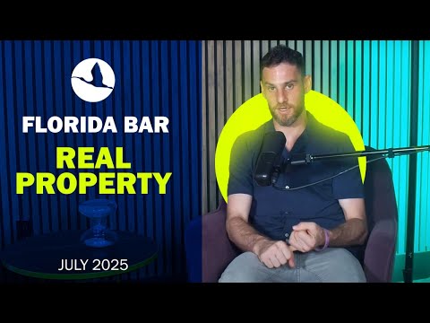 Florida Bar Exam Real Property Lecture July 2025 Andrew with Ibis Prep