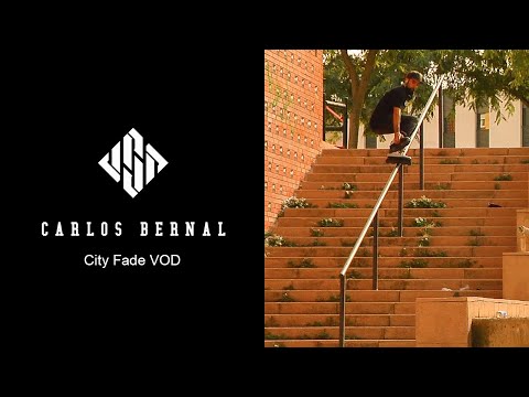Carlos Bernal - City Fade VOD