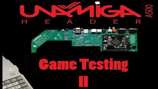UnAmiga Game Testing 2!  All request Test Stream with Amigo Aaron.