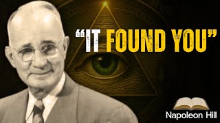If This Thought Found You, The Universe Is Ready To OBEY YOU | Napoleon Hill