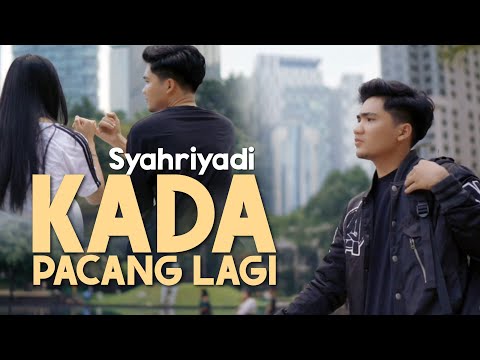 Syahriyadi  - Kada Pacang Lagi (Official Lyric Video)
