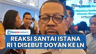 Istana Bela Prabowo seusai Dikritik Dino Patti Sering Pergi ke Luar Negeri: Terima Kasih Sarannya