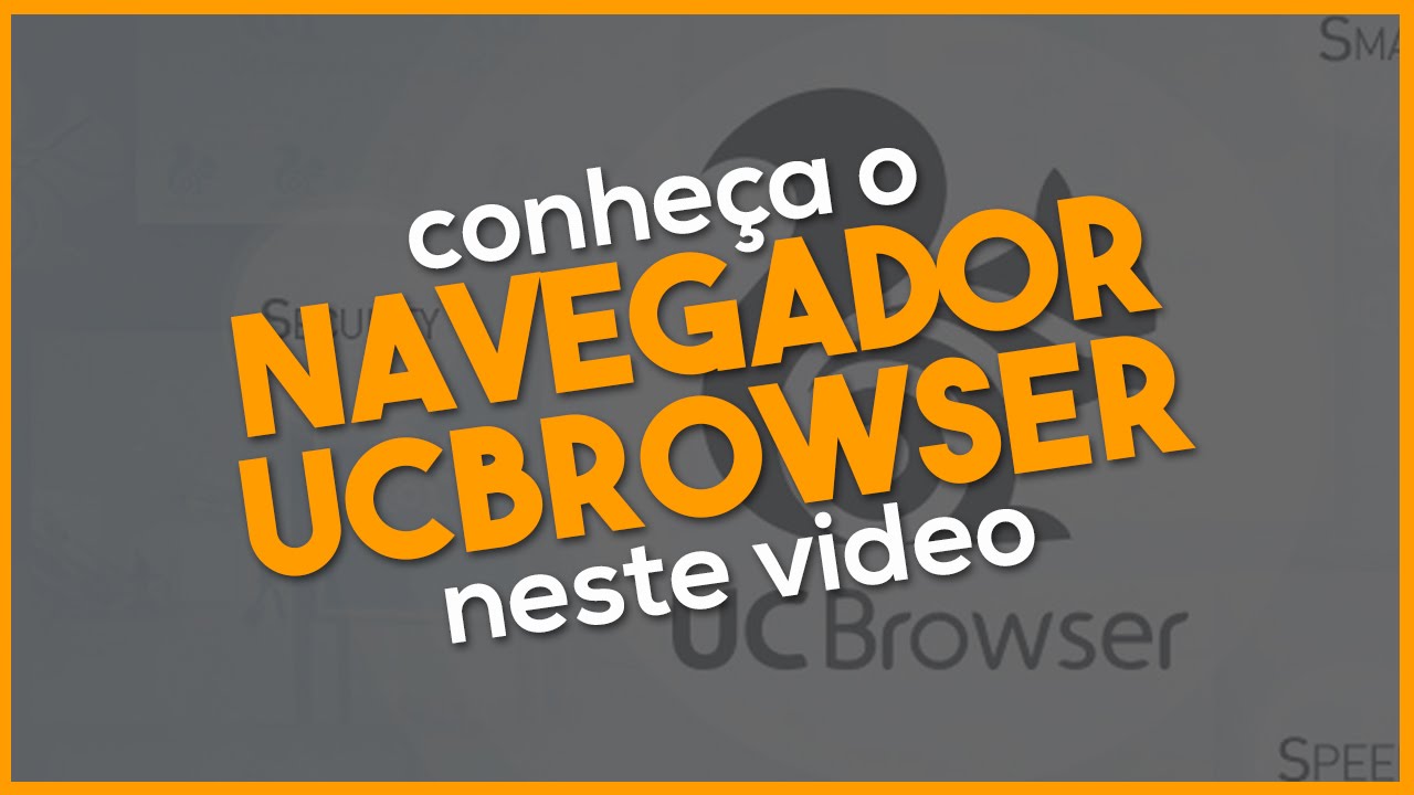 Uc browser: análise completa e desempenho