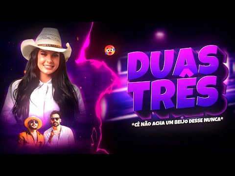 BEAT DUAS TRÊS 🔥 - (FUNK REMIX) Djay L Beats, Ana Castela & Guilherme e Benuto