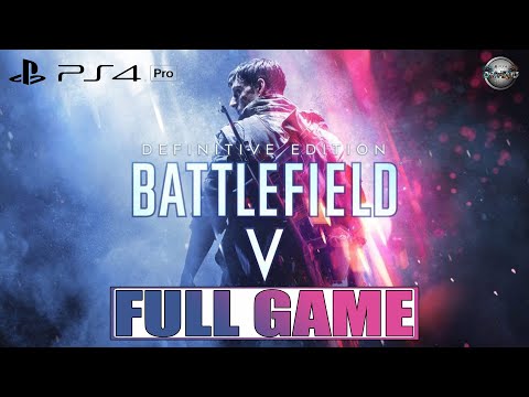 Battlefield V Definitive Edition FULL GAME Walkthrough Gameplay PS4 Pro (No Commentary)