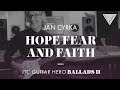 Jan Cyrka - Hope Fear And Faith (JTC Guitar Hero Ballads 2)