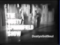 RARE Dusty Springfield - packin up - BBC tv 15th sept 1966
