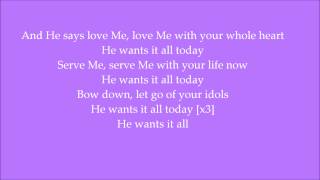 He Wants it All by Forever Jones Lyrics