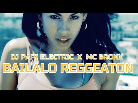 DJ Papi Electric Feat. Mr. Bronx - Bailalo Reggaeton (Official Video)