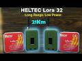 ESP32 LoRa 21 Km Long Range Communication Heltec LoRa 32