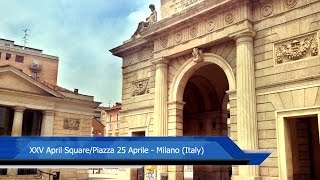 preview picture of video '39_ITALY•MILAN: Piazza XXV Aprile / Площадь 25-го Апреля'