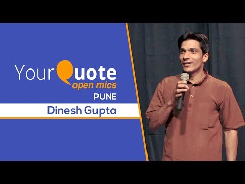 Dinesh Gupta YourQoute Mumbai