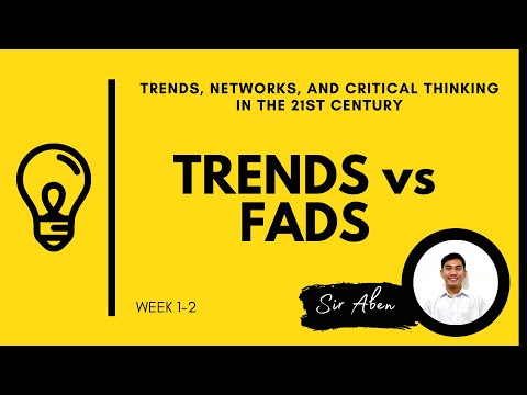TRENDS VS FADS