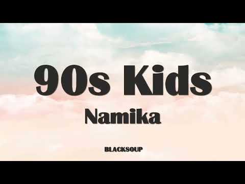 Namika - 90s Kids Lyrics