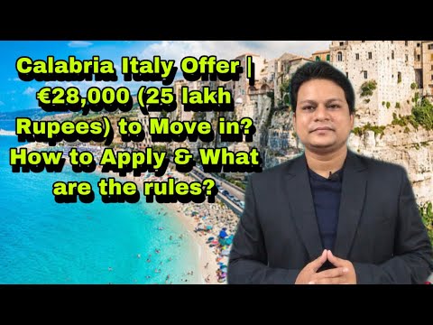 Calabria Italy Offer | €28,000 to Move in? How to Apply & What are the rules?