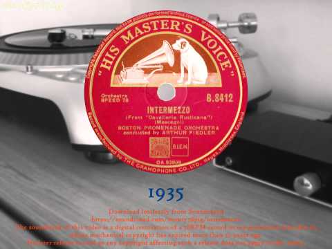 The Boston Promenade Orchestra - Intermezzo from Cavalleria Rusticana (1935) 78RPM HQ