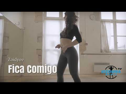 Zaidyee - Fica Comigo | Kizomba Music Video | Lady Styling Mix