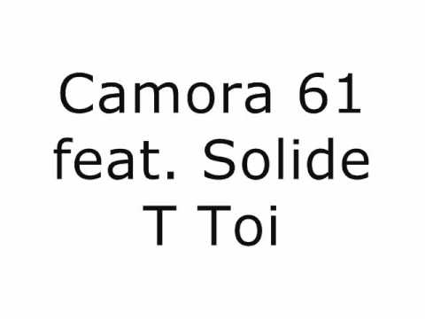 Camora 61 feat. Solide - T Toi
