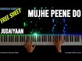Mujhe Peene Do Piano Instrumental Tutorial | Darshan Raval | Judaiyaan | Karaoke