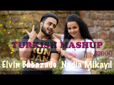 Elvin Babazadə & Nadia Mikayil — Turkish Mashup (Official Music Video)