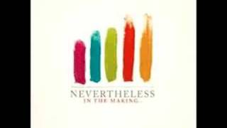 Nevertheless - Topics